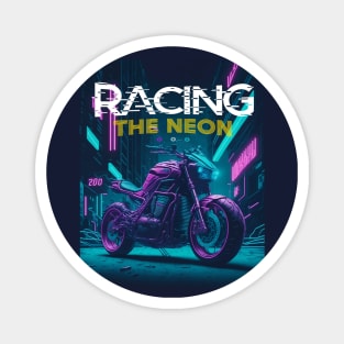 Racing the neon Magnet